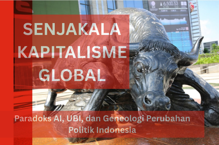 Senjakala kapitalisme global ditandai perlombaan AI, lahirnya tekno-feodalisme, dan ujian berat politik Indonesia di tengah badai distopia.